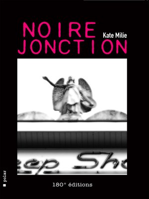 cover image of Noire Jonction